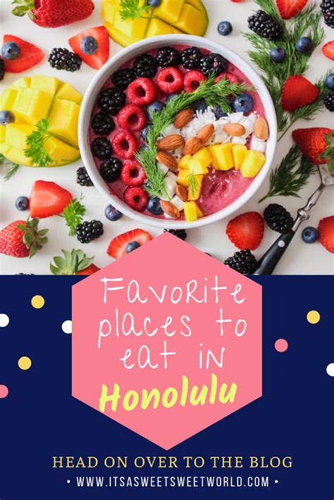 5 Days In Honolulu Bucket List Things To Do And Eat Travel Food