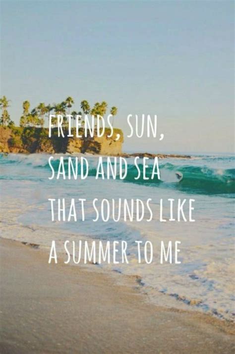 You'll discover quotes by shakespeare, marcus aurelius, einstein and lots more (with great images too). 10 Best Friend Quotes To Get Your Squad Pumped Up For Summer | Beach captions, Beach quotes ...