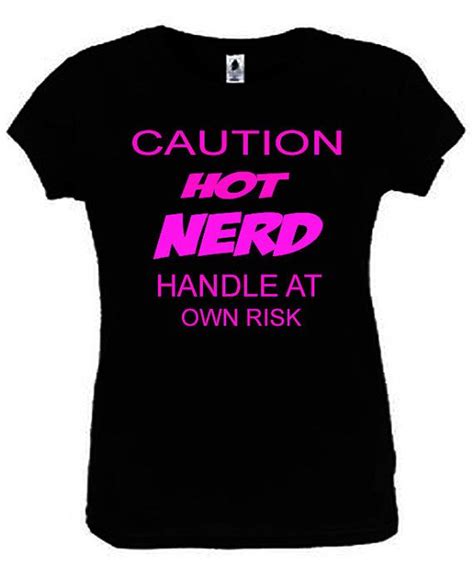 Caution Hot Nerd Girl T Shirt Funny Ladies Fitted Black S 2xl Etsy