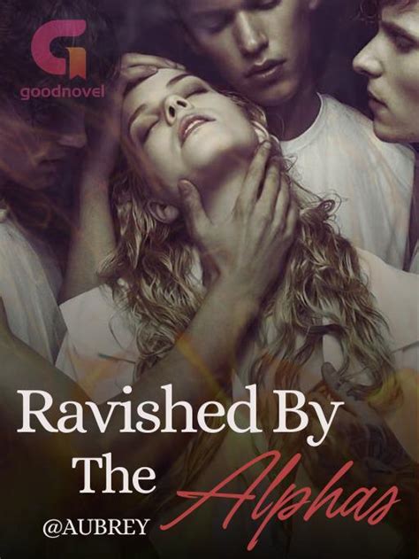 Ravished By The Alphas Reverse Harem Paranormal Romance Pdf And Novel
