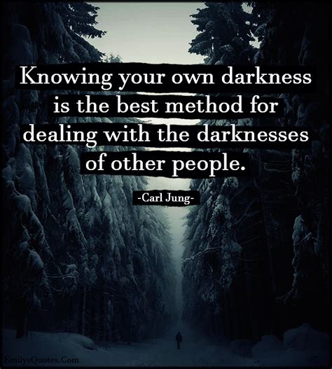 Darkness Popular Inspirational Quotes At Emilysquotes