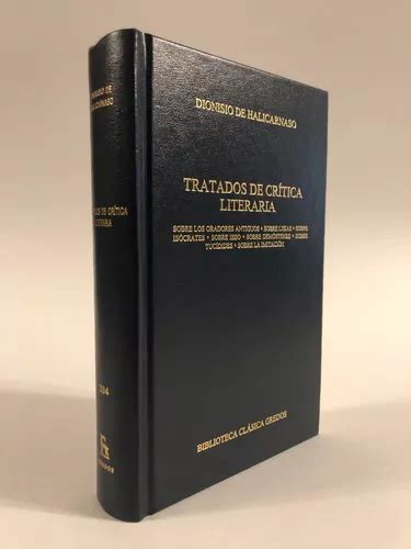 Tratados De Crítica Literaria Dion De Halicarnaso Gredos Cuotas