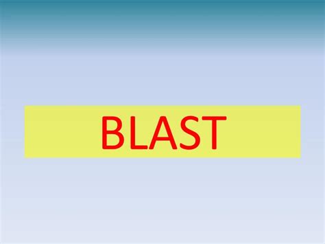 Ppt Blast Powerpoint Presentation Free Download Id3384708