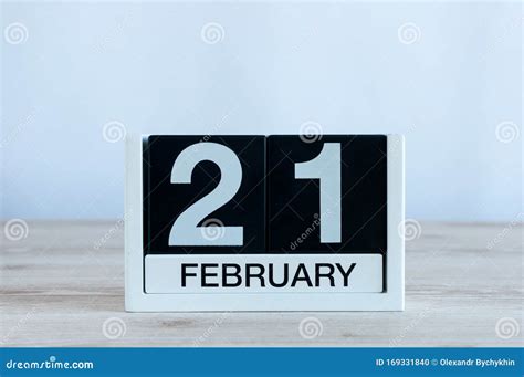 February 21st Day 21 Of Month Black And White Calendar On Wooden