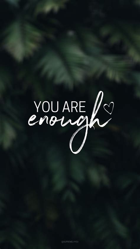 You Are Enough Quotes Aesthetic Elenora Barlow