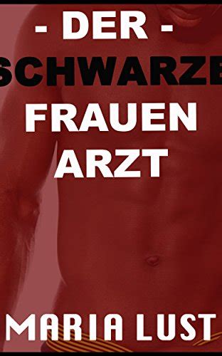 Der Schwarze Frauenarzt Deutsche Frau Wird In Der Arztpraxis