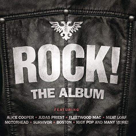 Rock The Album Various Artists Songs Reviews Credits Allmusic