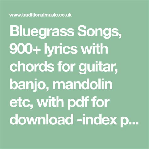 Bluegrass Songs 900 Lyrics With Chords For Guitar Banjo Mandolin
