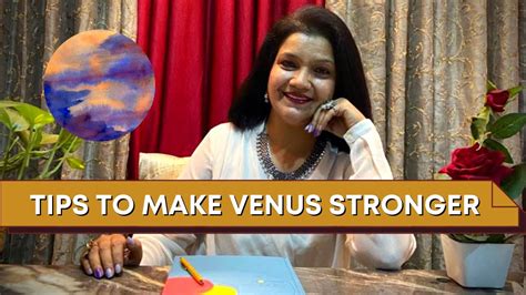 Tips To Make Venus Stronger Vimmi