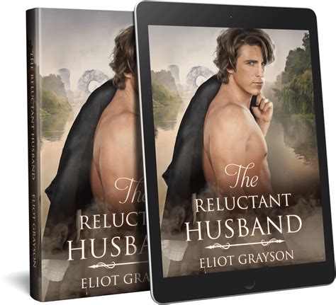 The Reluctant Husband Eliot Grayson