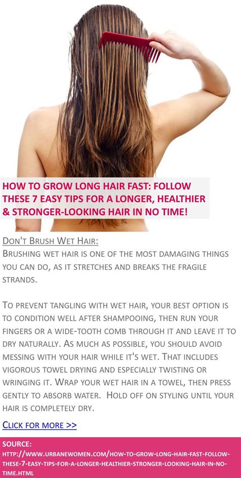 How To Grow Long Hair Fast Follow These 7 Easy Tips For A Longer Healthier And Stronger Looking