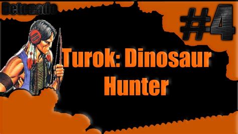 Turok Dinosaur Hunter Remastered Detonado Completo Level 4 YouTube