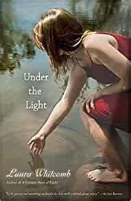 Under The Light Whitcomb Laura Amazon Co Uk Books
