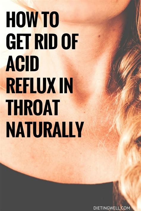How To Get Rid Of Acid Reflux In Throat Naturally Natural Remedies