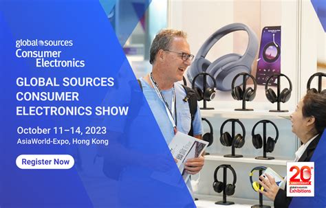 Global Sources Consumer Electronics Show Oct 2023 Asiaworld Expo