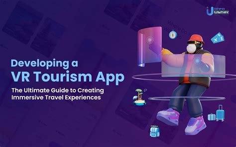 How To Create A 360 VR App For Tourism In 2023 Idea Usher