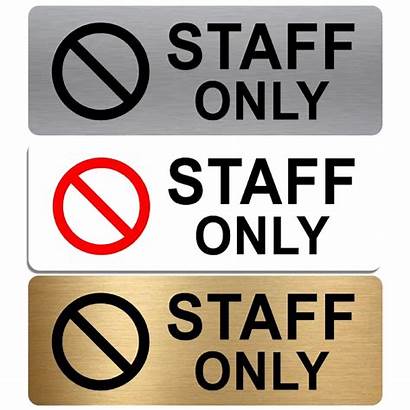 Staff Sign Door Metal Office Notice Aluminium