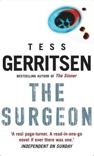 Booktopia The Surgeon Rizzoli And Isles Series Book 1 By Tess Gerritsen Tess Gerritsen