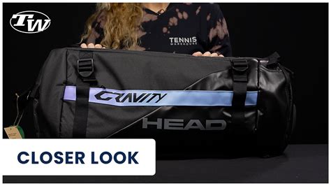 Take A Closer Look At The Head Gravity Duffel Tennis Bag Youtube