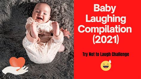 Baby Laughing Compilation 2021 Funny Youtube