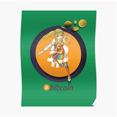 Bitcoin Anime Girl Poster For Sale By Toadlyart Redbubble