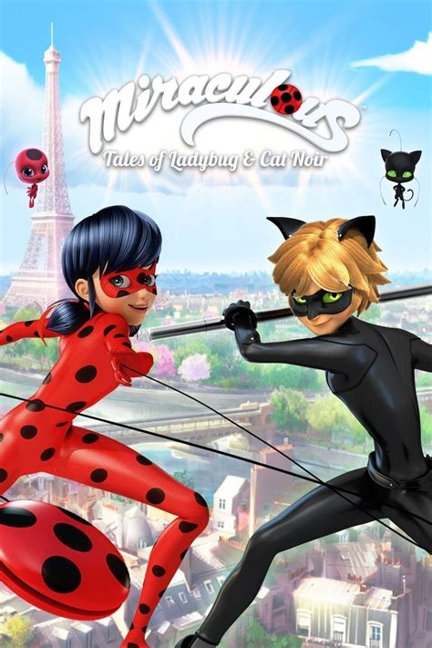 Miraculous Tales Of Ladybug And Cat Noir Tv Series 2015 Posters