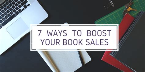 7 Ways To Boost Your Book Sales Annmarie Mcqueen