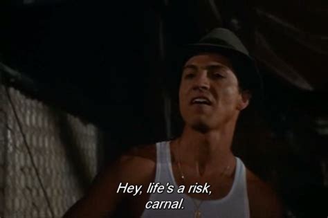 Best 9 picture blood in blood out quotes. Hey, life is a risk, carnal. - quotes