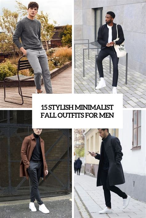 Stylish Minimalist Fall Outfits For Men Styleoholic