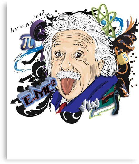 Einstein Canvas Print By Doduegeek In 2020 Albert Einstein