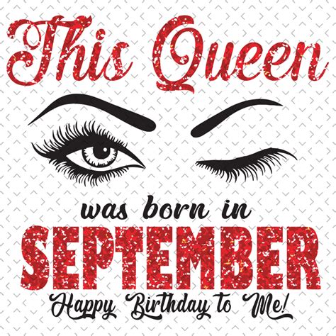 This Queen Was Born In September Svg Birthday Svg Born In Inspire