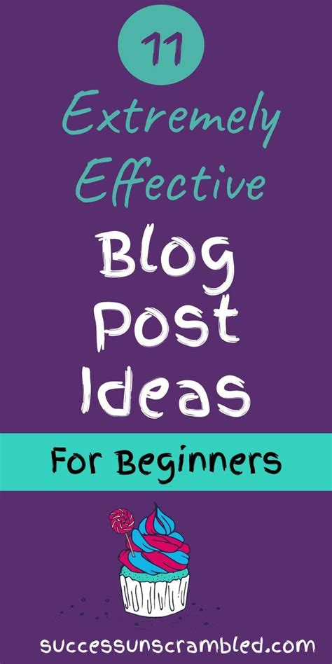 11 Blog Post Ideas Guaranteed To Get Your Blog Attention Writing Blog