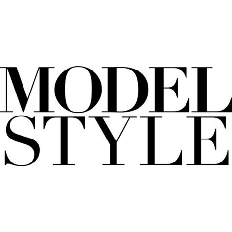 Model Style Text Fashion Models Sayings And Phrases Style
