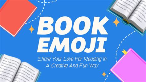 📖 Book Emoji Share Your Love For Reading In A Creative And Fun Way 🏆