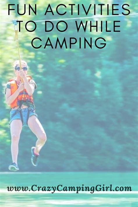 fun activities to do while camping crazy camping girl