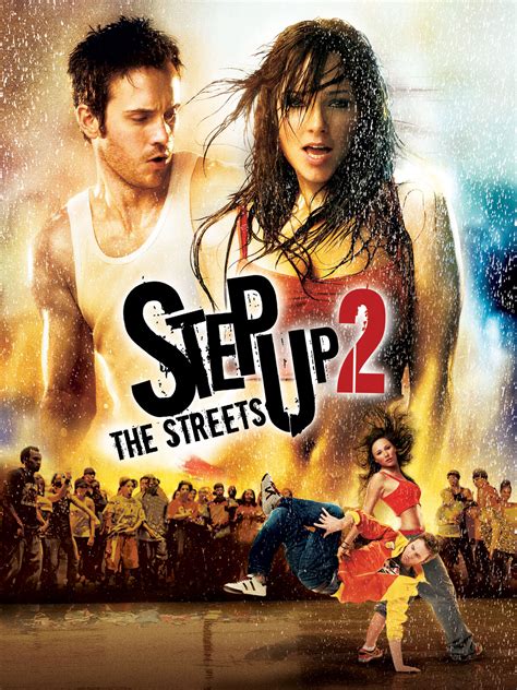 Step Up 2 The Streets Full Cast And Crew Tv Guide