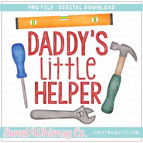 daddy s little helper tool png sublimation design etsy