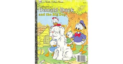 Donald Duck And The Biggest Dog In Town By Walt Disney Company