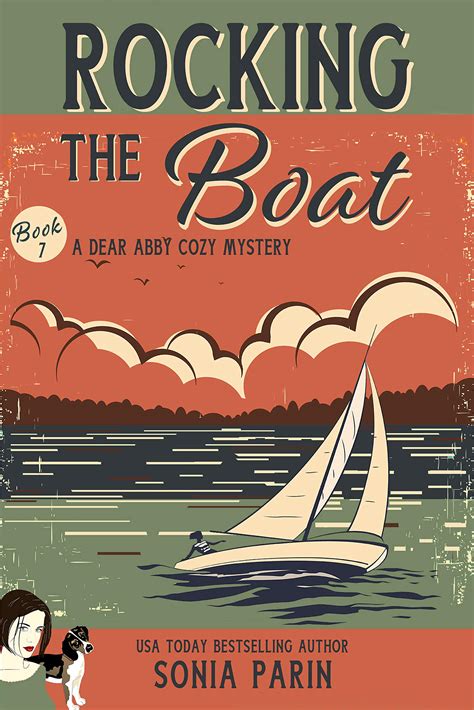 rocking the boat a dear abby cozy mystery book 7 by sonia parin goodreads
