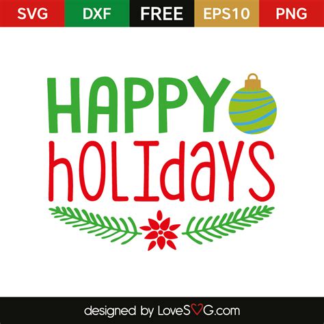 Happy Holidays Svg Holidays Svg File Holidays Clipart