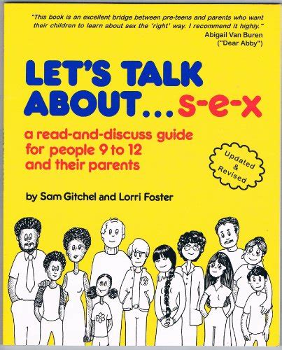 Lets Talk About Sex A Read And Discuss Guide For People 9 To 12 And