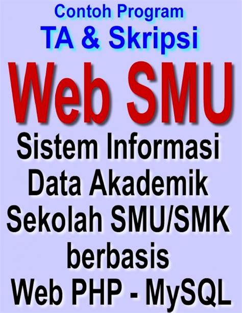 Web Smk Dan Smk Sistem Informasi Akademik Sekolah Berbasis Web Php