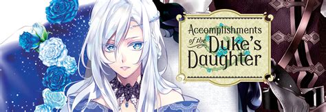 Accomplishments Of The Dukes Daughter Light Novel Seven Seas