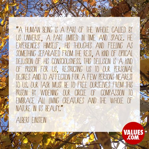 “A human being is a part of the whole called | The Foundation for a