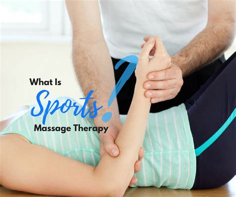 What Is Sports Massage Therapy Sports Massage Therapy Massage Therapy Sports Massage