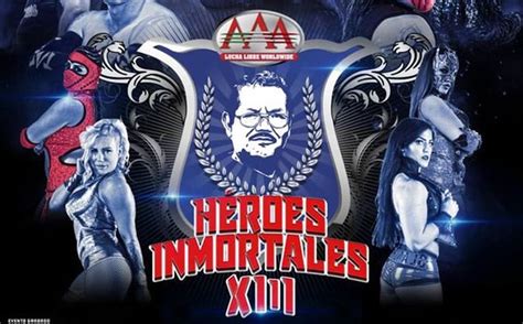 Héroes Inmortales 2019 Luchas Fecha Y Sede Mediotiempo