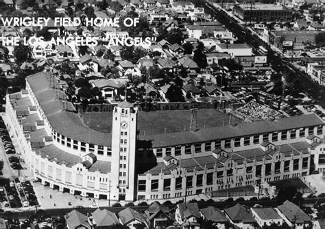 Wrigley Field Razed In Los Angeles California Bob Busser