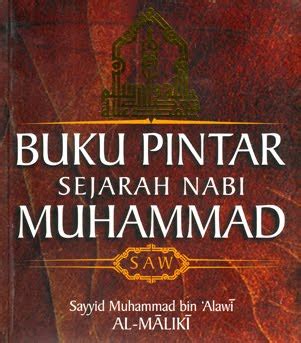 Sirah nabi muhammad (sejarah tarikh sunnah). Buku Pintar Sejarah Nabi Muhammad SAW | Toko Buku Online ...
