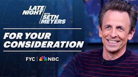 Late Night With Seth Meyers For Your Consideration Youtube