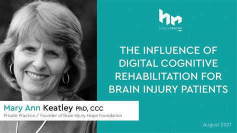 The Influence Of Digital Cognitive Rehabilitation For Brain Injury